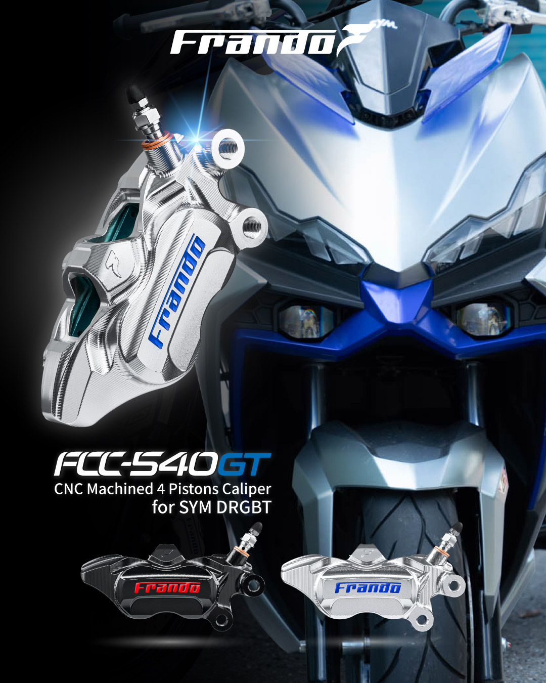 SYM DRGBT – Unleash the Dragon. Rule the Streets. Now upgraded with the FCC-540GT CNC Machined 4 Pistons Caliper.